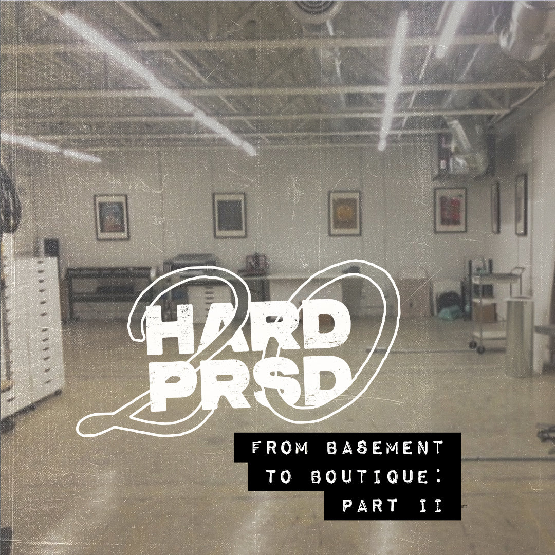 From Basement to Boutique: Part II