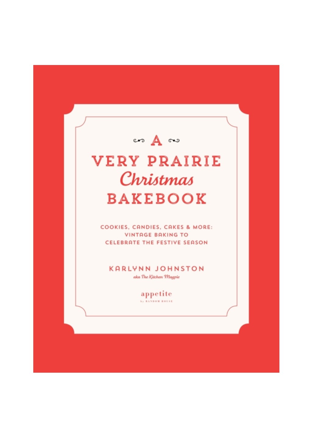 A Very Prairie Christmas Bakebook
