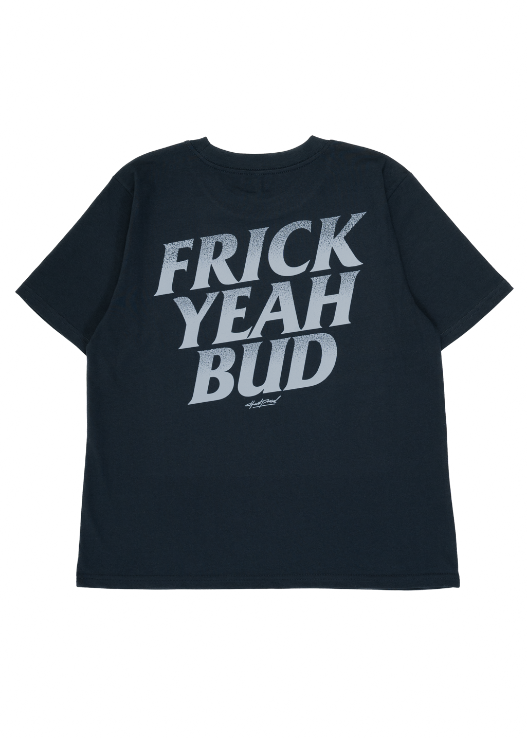 Frick Yeah Bud Tee | Night Sky | Ladies